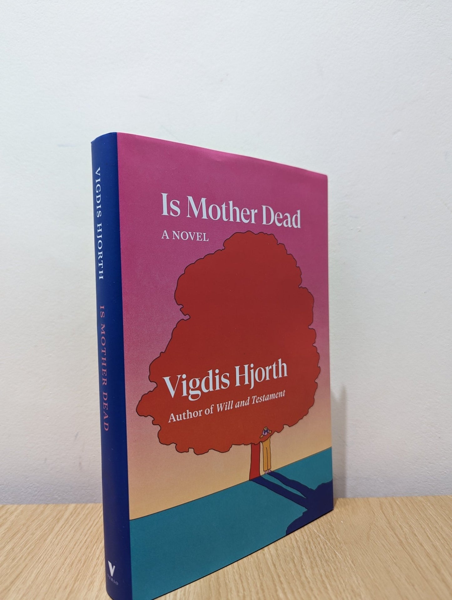 Is Mother Dead by Vigdis Hjorth (Signed Lined First Edition) – Fialta Books
