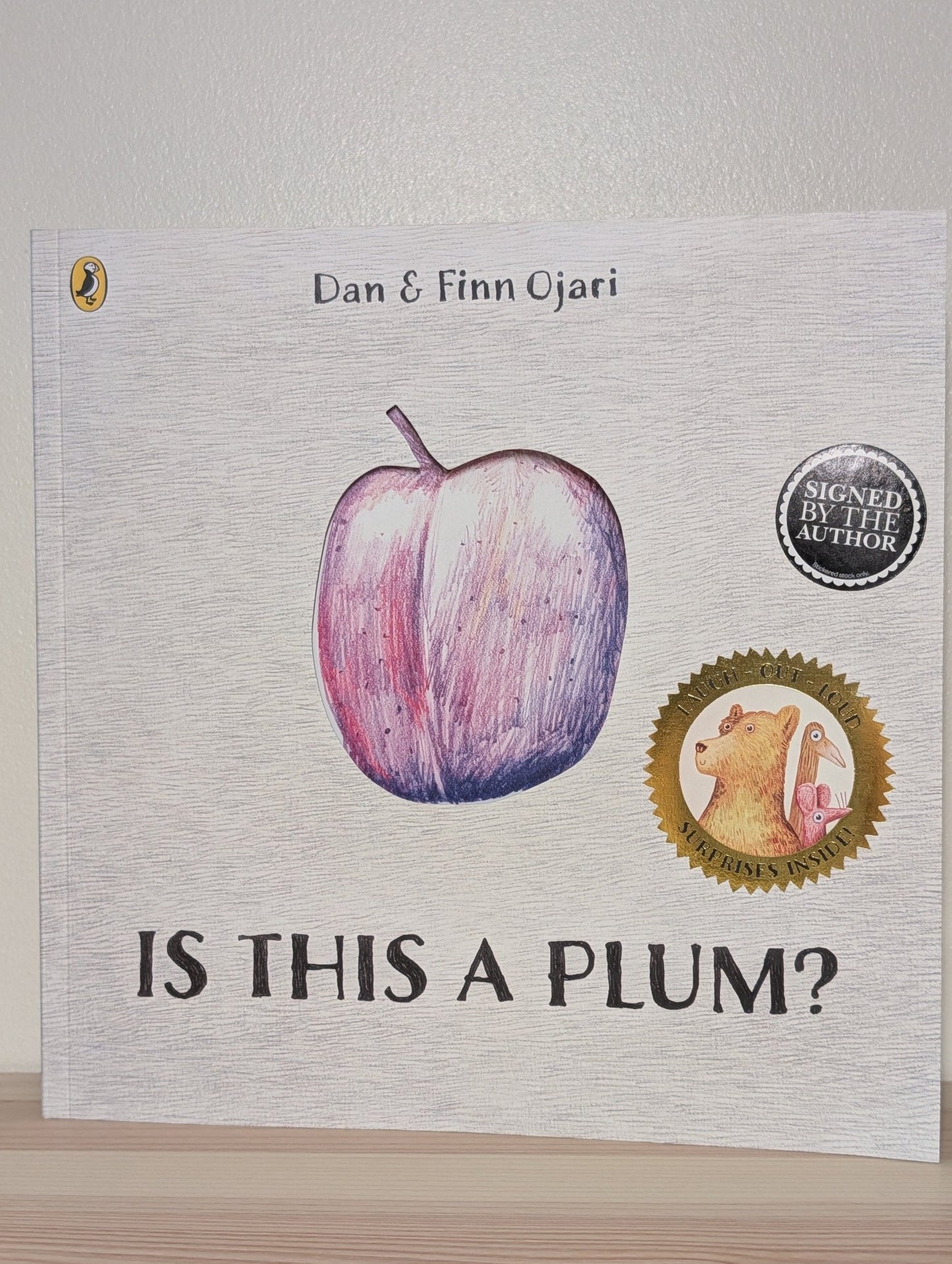 Is This a Plum? by Dan Ojari (Signed First Edition) - Fialta Books