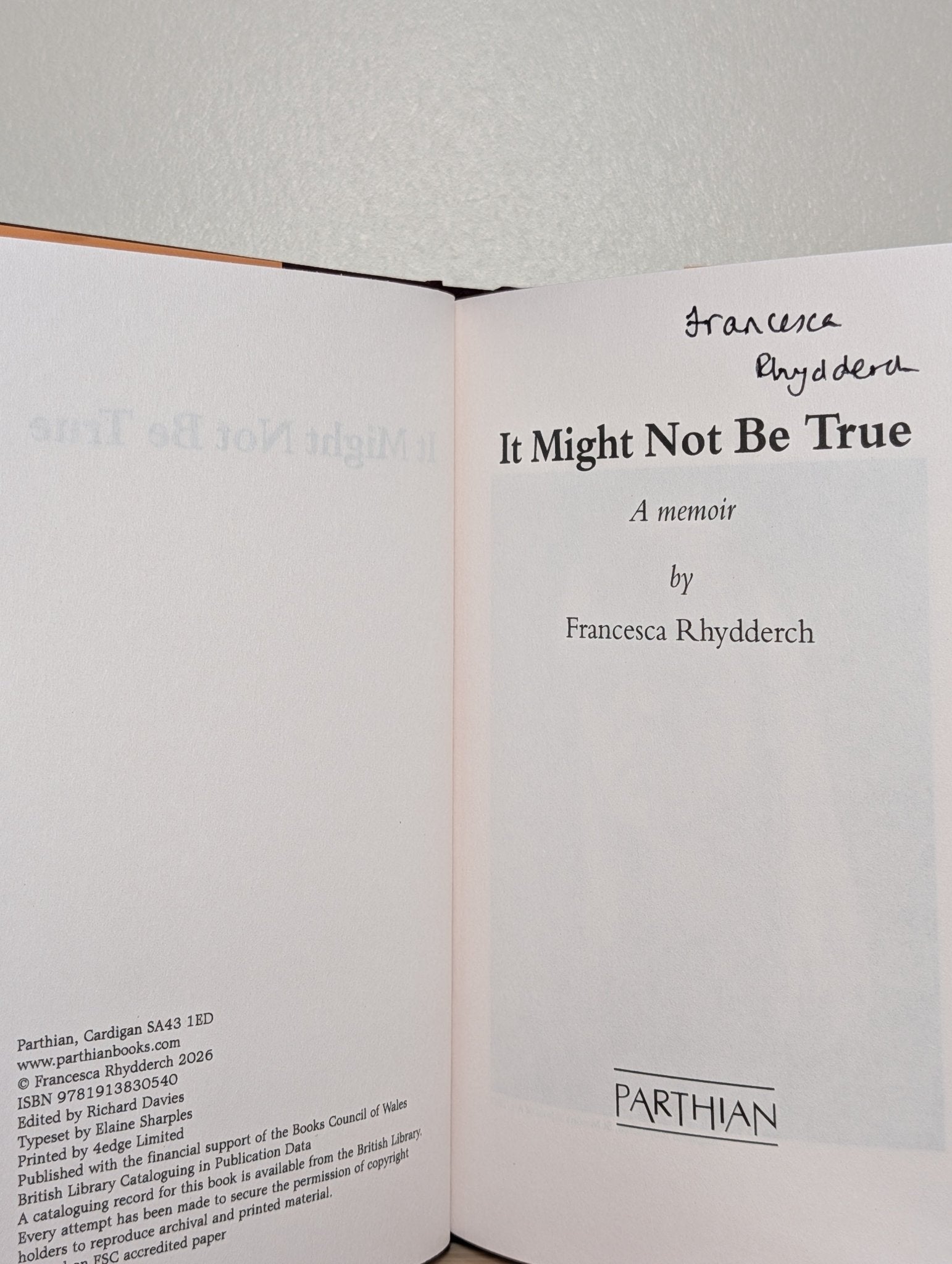 It Might Not Be True by Francesca Rhydderch (Signed First Edition) - Fialta Books