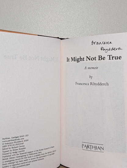 It Might Not Be True by Francesca Rhydderch (Signed First Edition) - Fialta Books