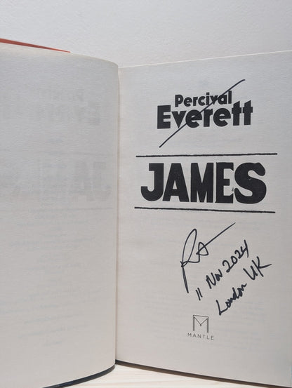 James: A Novel by Percival Everett (Signed Dated Located First Edition) - Fialta Books