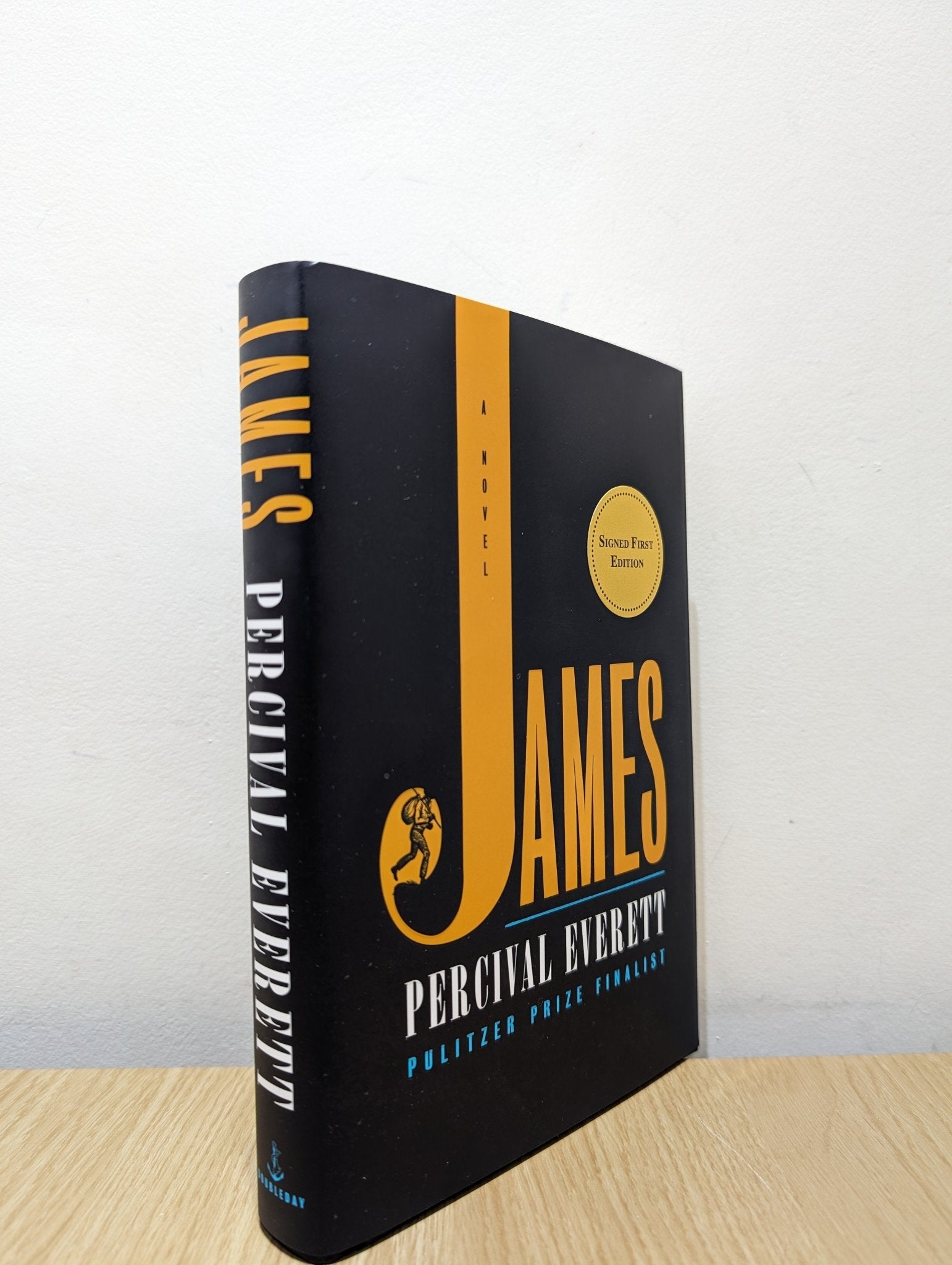 James: A Novel by Percival Everett (Signed First Edition) - Fialta Books