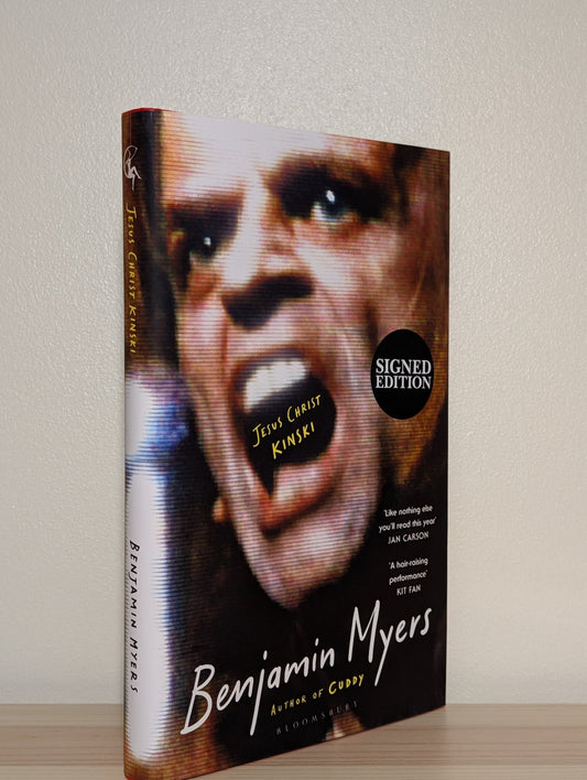 Jesus Christ Kinski by Benjamin Myers (Signed First Edition) - Fialta Books