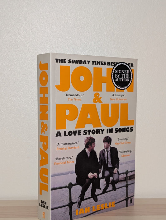 John and Paul by Ian Leslie (Signed Paperback Edition) - Fialta Books