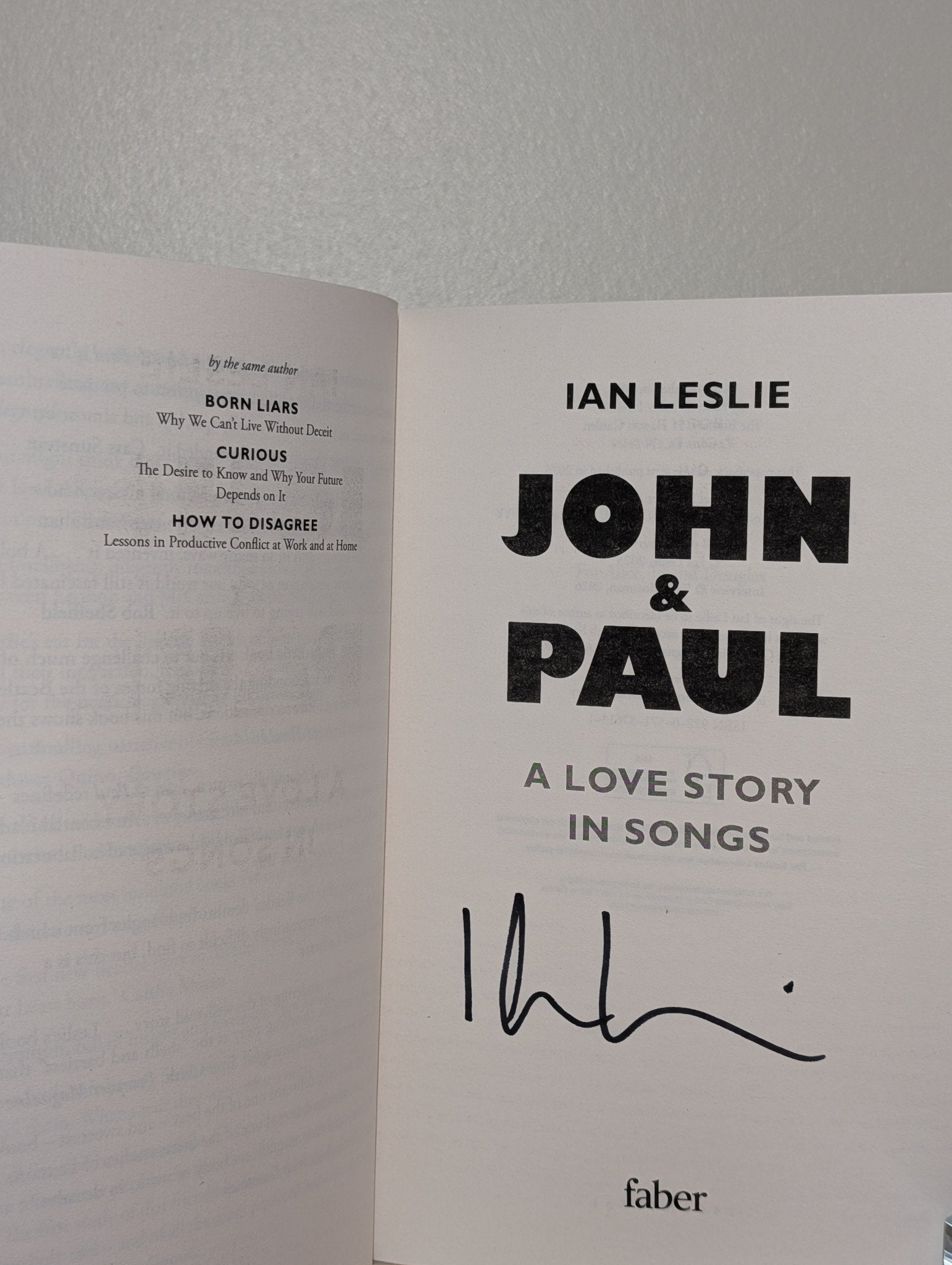 John and Paul by Ian Leslie (Signed Paperback Edition) - Fialta Books
