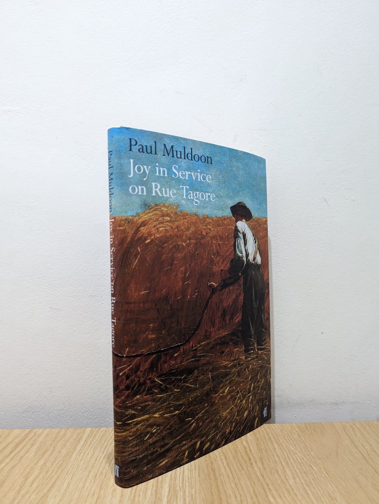 Joy in Service on Rue Tagore by Paul Muldoon (Signed First Edition) - Fialta Books