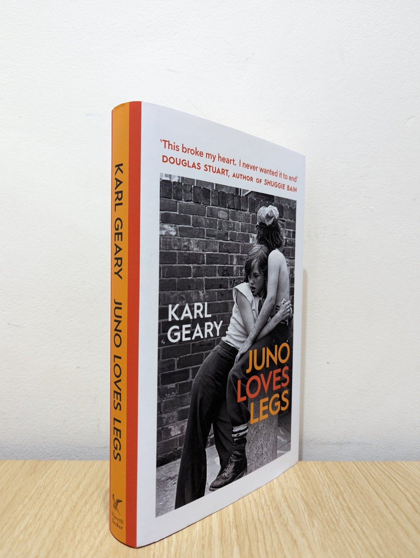 Juno Loves Legs by Karl Geary (First Edition) - Fialta Books