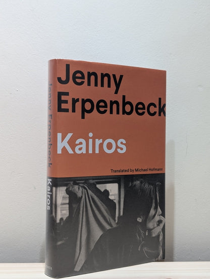 Kairos by Jenny Erpenbeck - Fialta Books