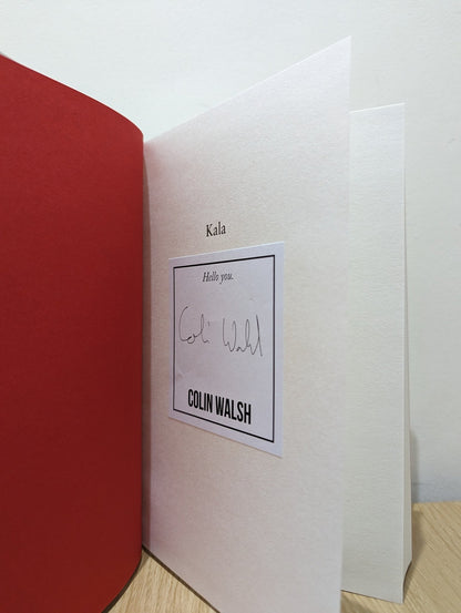 Kala by Colin Walsh (Signed Bookplate Edition) - Fialta Books