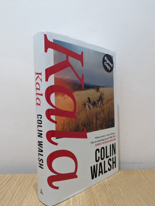 Kala by Colin Walsh (Signed Bookplate Edition) - Fialta Books