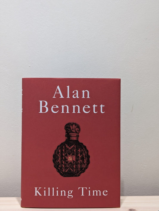 Killing Time by Alan Bennett (First Edition) - Fialta Books