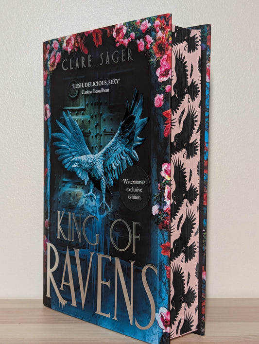 King of Ravens by Clare Sager (First Edition with sprayed edges) - Fialta Books