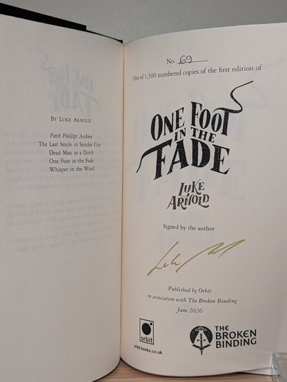 Last Smile in Sunder City; Dead Man in a Ditch by Luke Arnold; One Foot in the Fade (Signed with sprayed edges) - Fialta Books