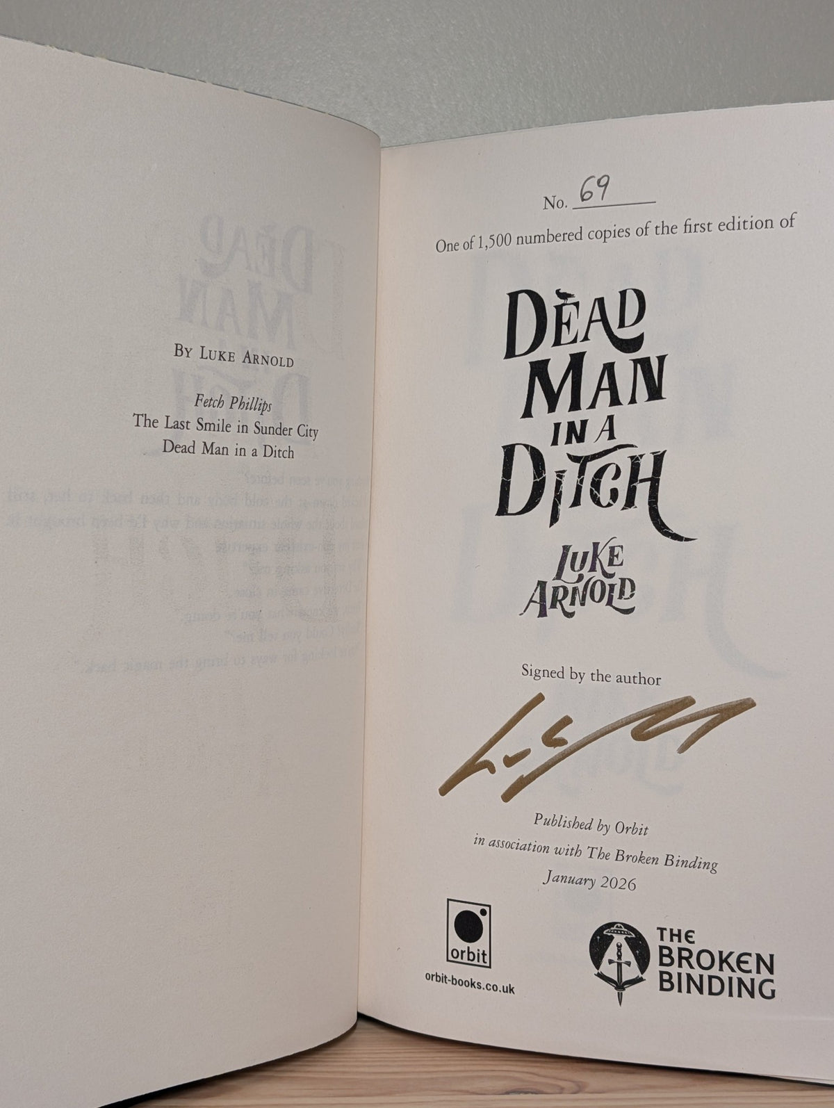 Last Smile in Sunder City; Dead Man in a Ditch by Luke Arnold; One Foot in the Fade (Signed with sprayed edges) - Fialta Books