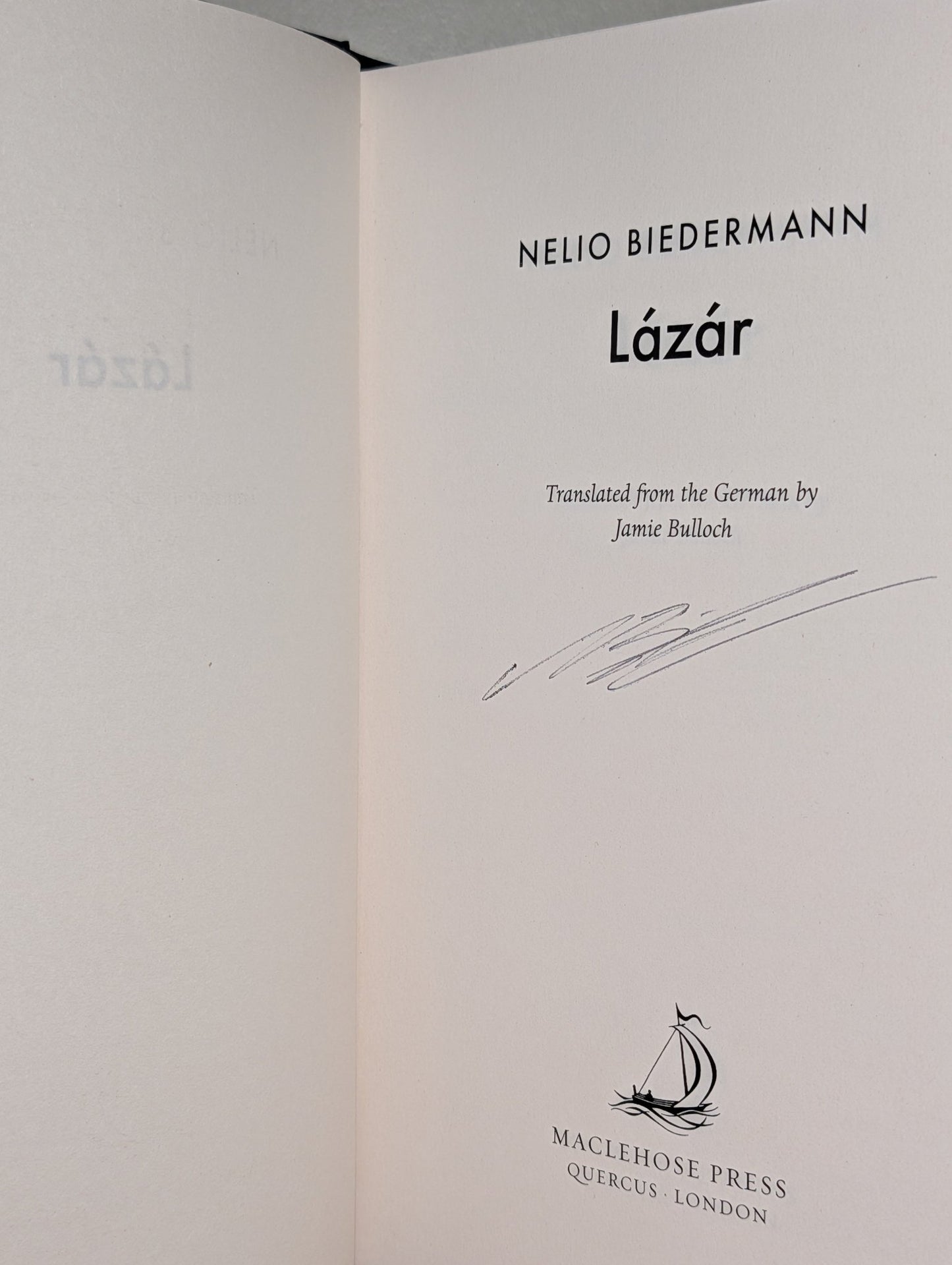 Lazar by Nelio Biedermann (Signed First Edition) - Fialta Books