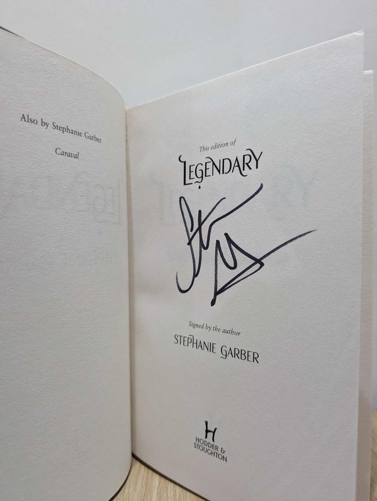 Legendary: Caraval Series Book 2 by Stephanie Garber (Signed First Edition) - Fialta Books
