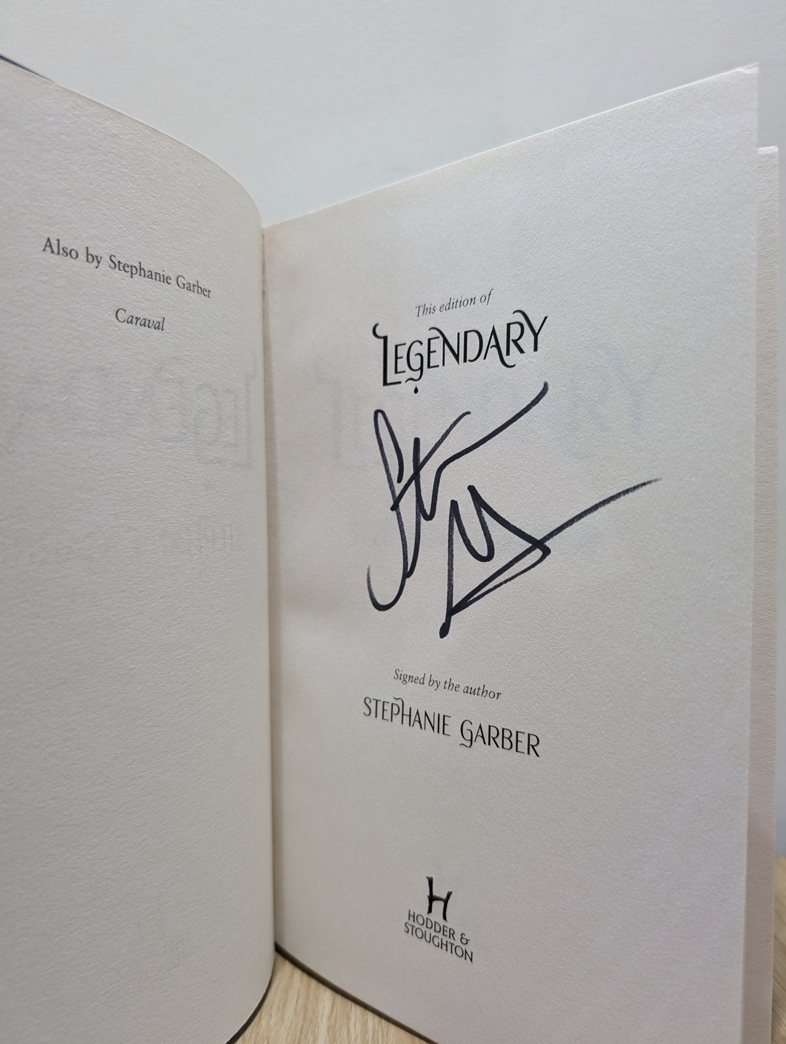 Legendary: Caraval Series Book 2 by Stephanie Garber (Signed First Edition) - Fialta Books