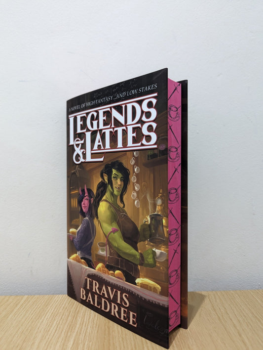 Legends & Lattes by Travis Baldree (Signed First Edition with sprayed edges) - Fialta Books