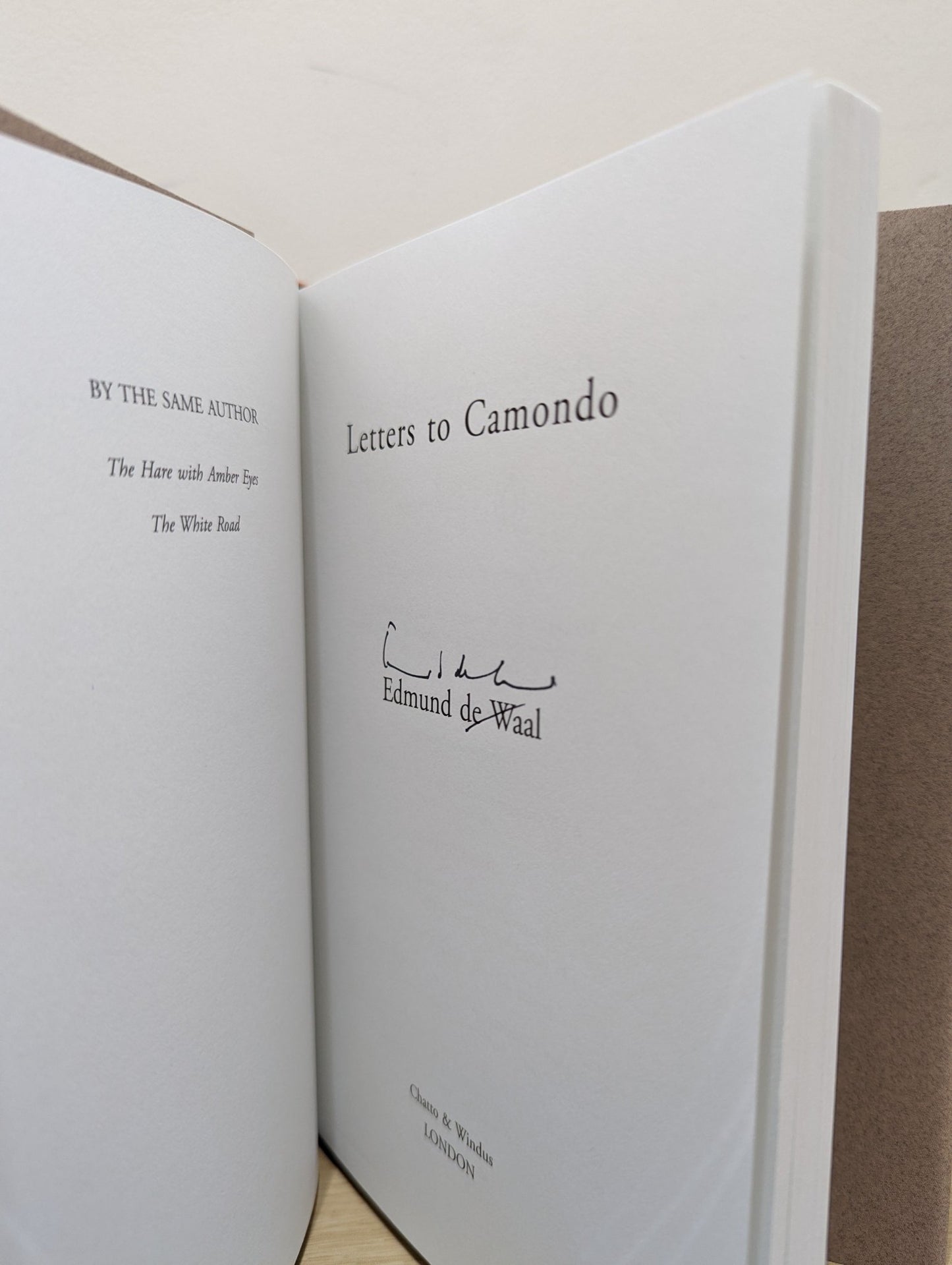 Letters to Camondo by Edmund De Waal (Signed First Edition) - Fialta Books