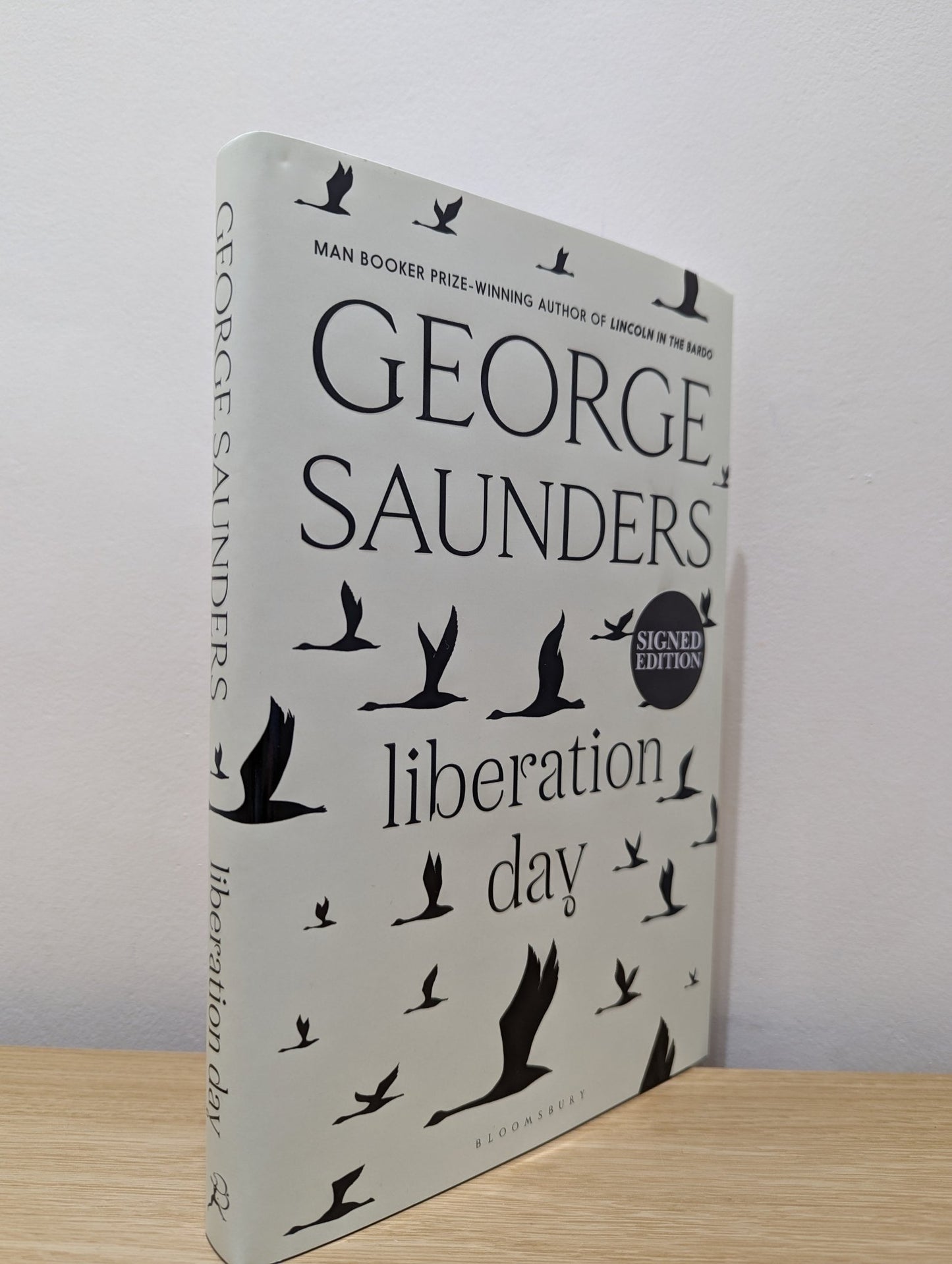 Liberation Day by George Saunders (Signed First Edition) - Fialta Books