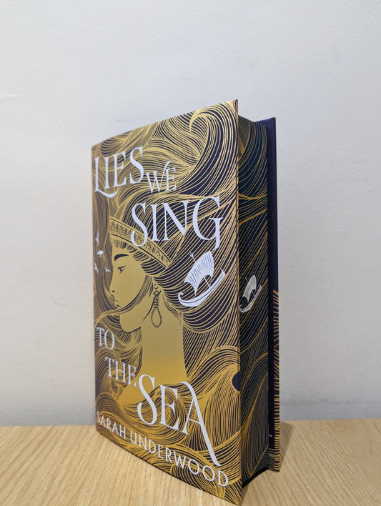 Lies We Sing to the Sea by Sarah Underwood (Signed Special Edition with sprayed edges) - Fialta Books