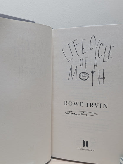 Life Cycle of a Moth by Rowe Irvin (Signed First Edition) - Fialta Books