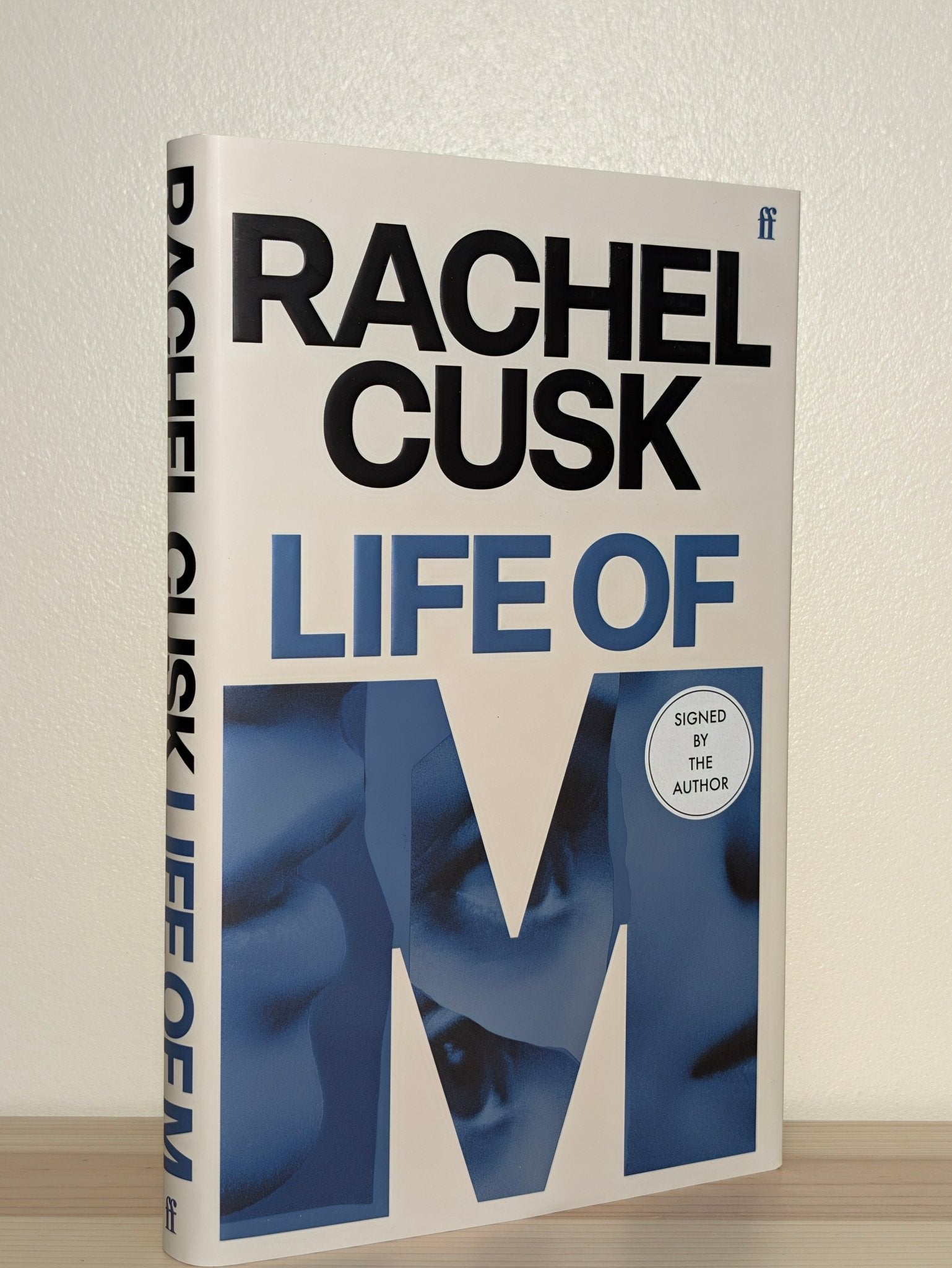 Life of M by Rachel Cusk (Signed First Edition) - Fialta Books
