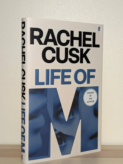 Life of M by Rachel Cusk (Signed First Edition) - Fialta Books