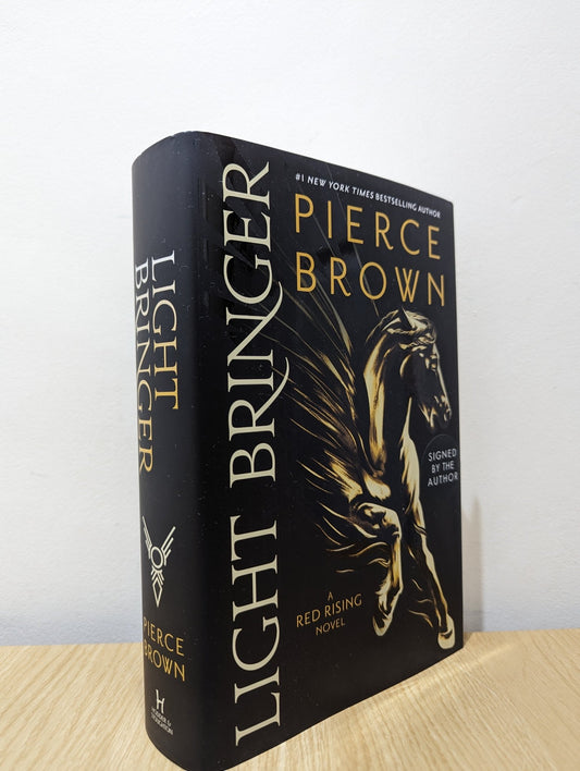 Light Bringer: A Red Rising Novel by Pierce Brown (Signed First Edition) - Fialta Books