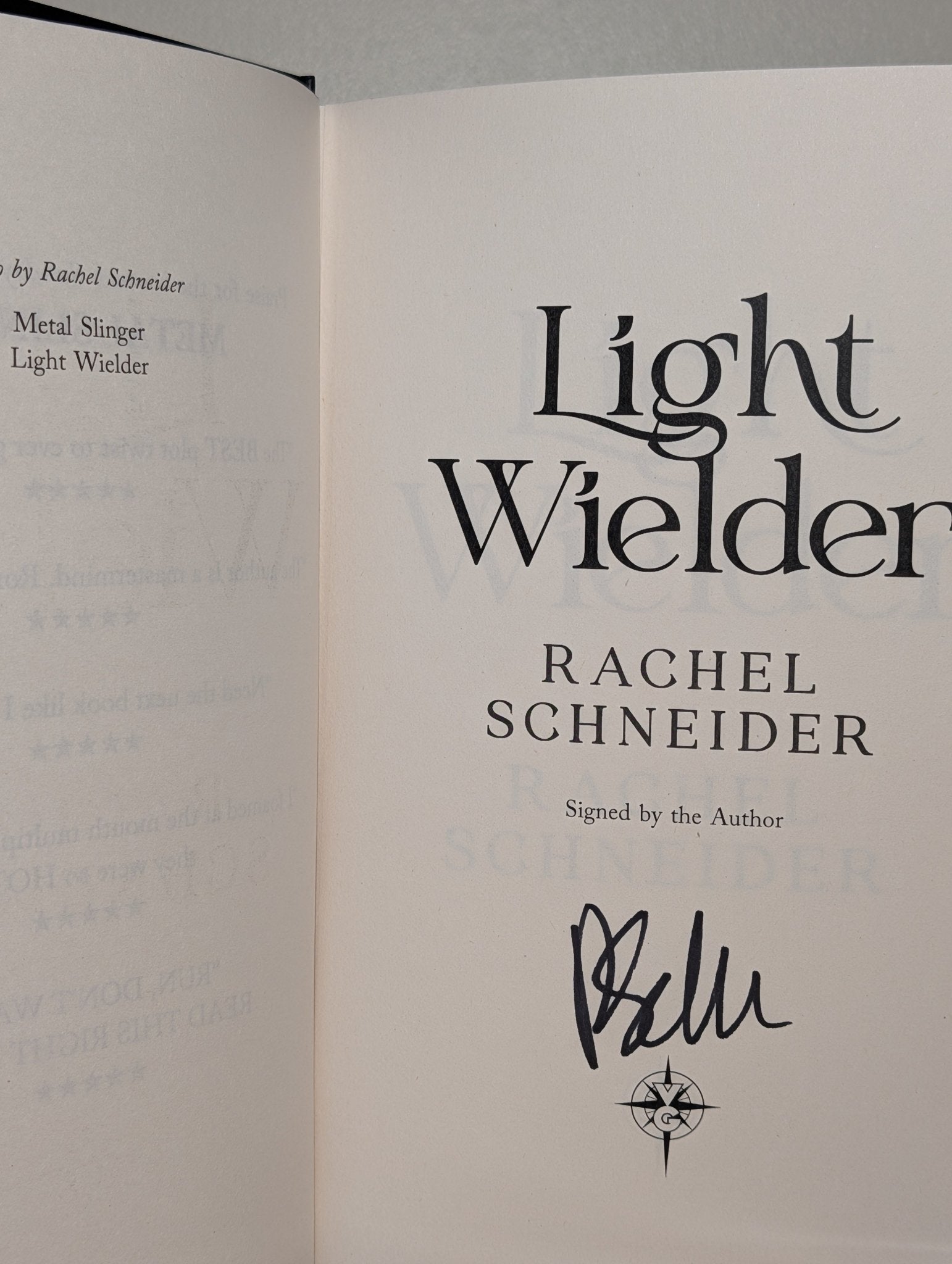 Light Wielder by Rachel Schneider (Signed First Edition with sprayed edges) - Fialta Books