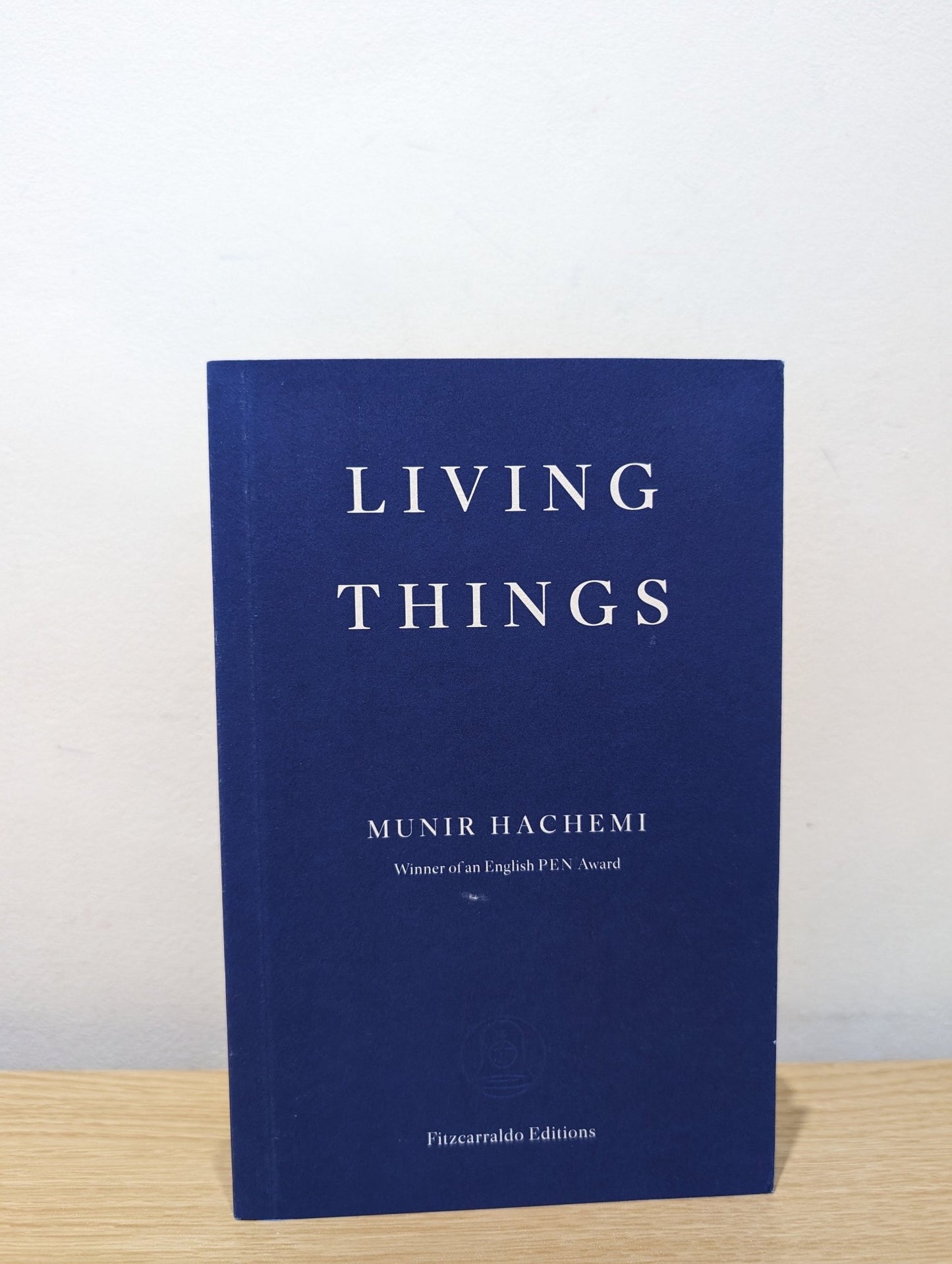 Living Things by Munir Hachemi (Signed Dated First Edition) - Fialta Books