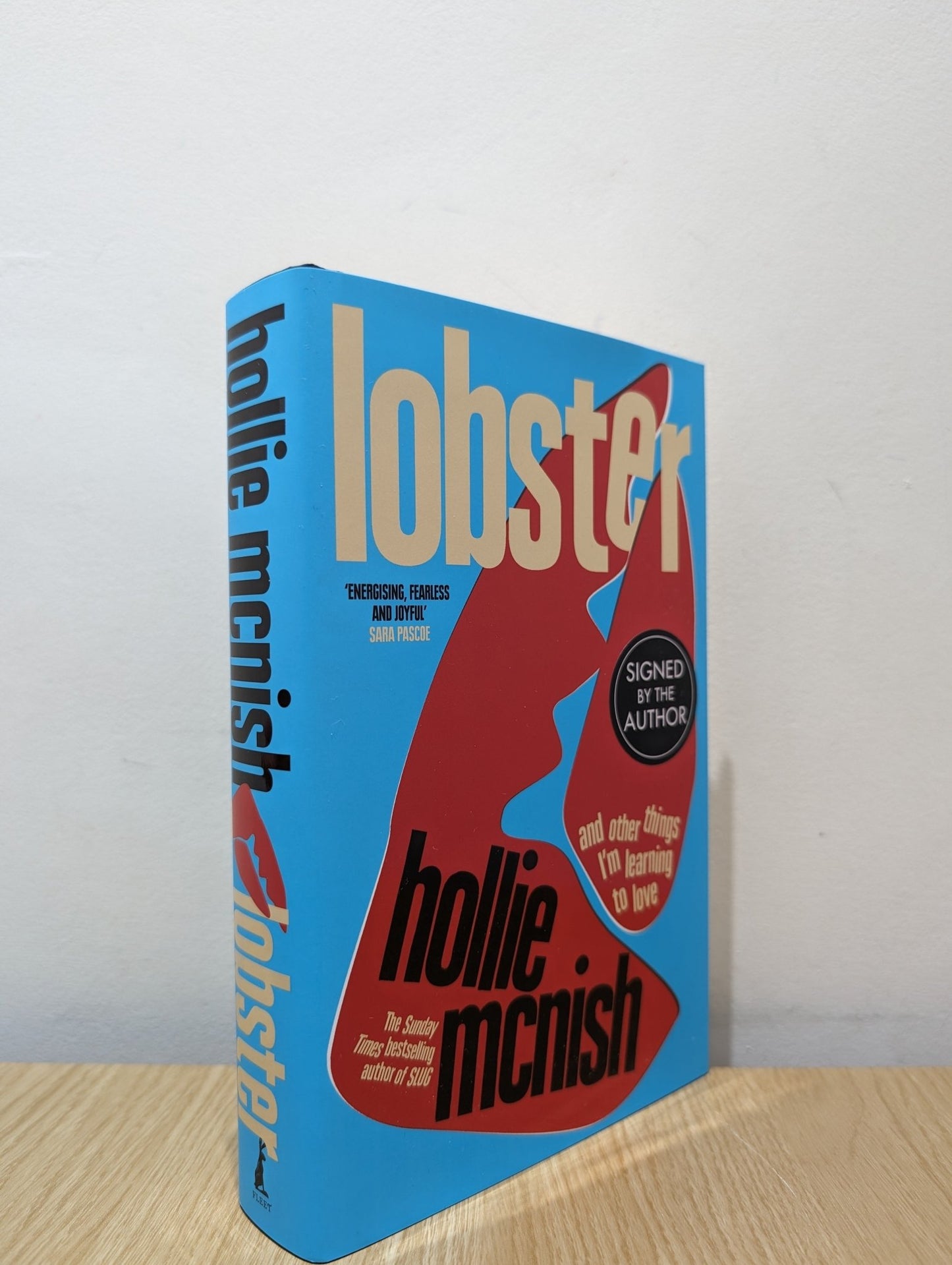 Lobster: and other things I'm learning to love by Hollie McNish (Signed First Edition) - Fialta Books
