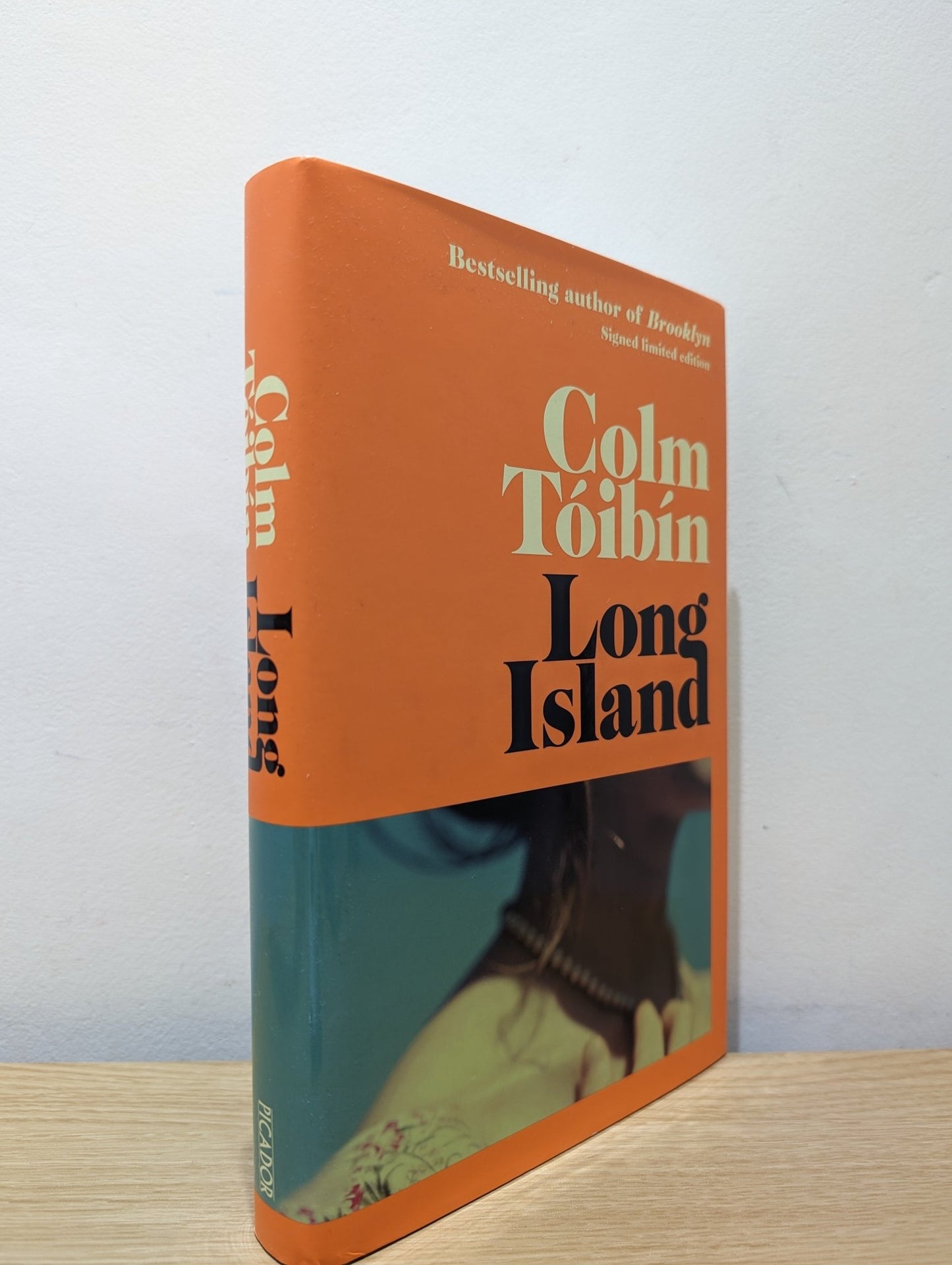 Long Island by Colm Toibin (Signed First Edition) - Fialta Books