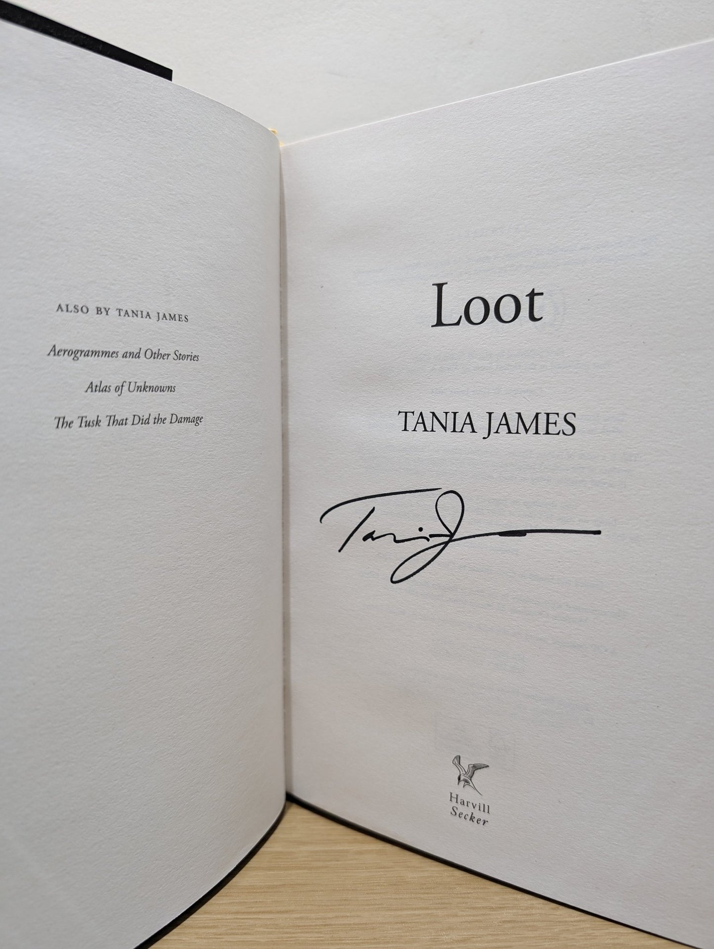 Loot by Tania James (Signed First Edition) - Fialta Books