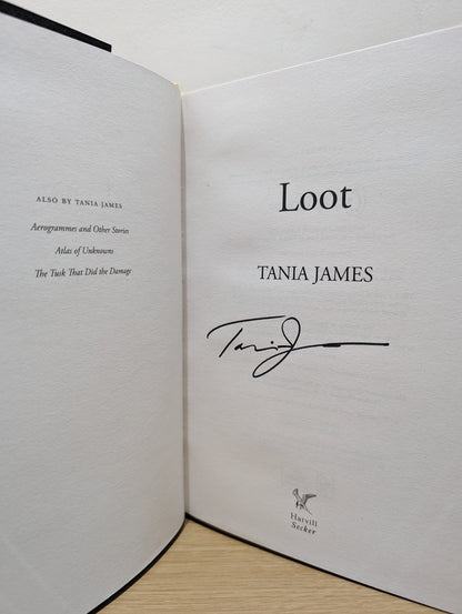 Loot by Tania James (Signed First Edition) - Fialta Books