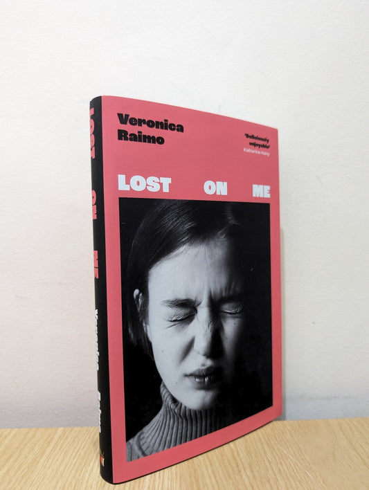 Lost on Me by Veronica Raimo (First Edition) - Fialta Books