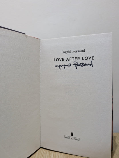 Love After Love by Ingrid Persaud (Signed First Edition) - Fialta Books