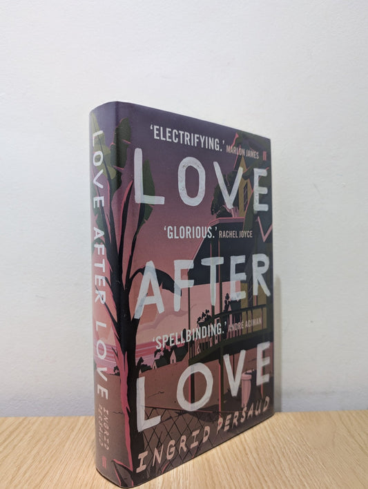 Love After Love by Ingrid Persaud (Signed First Edition) - Fialta Books