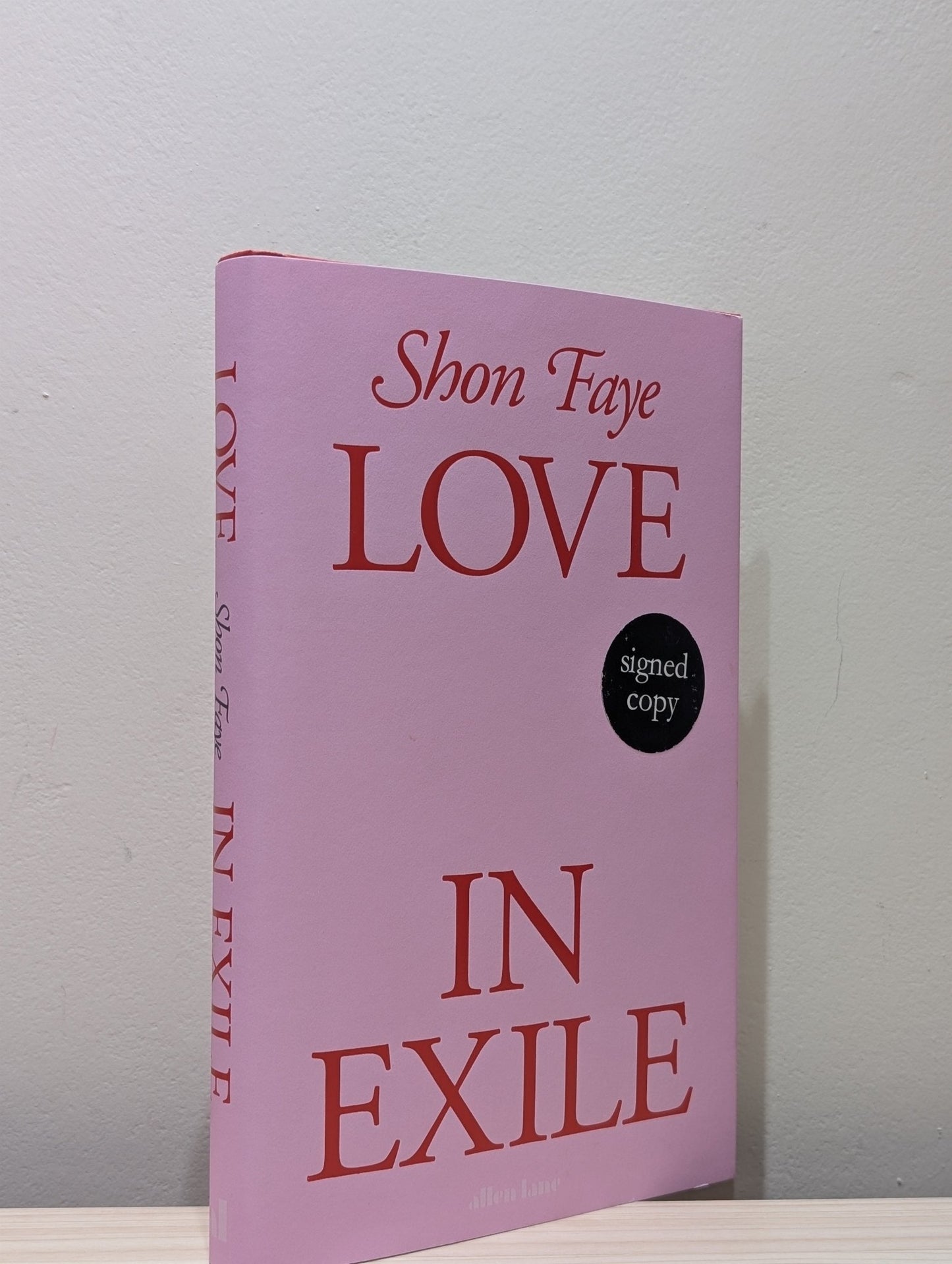 Love in Exile by Shon Faye (Signed First Edition) - Fialta Books