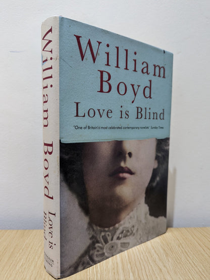 Love is Blind by William Boyd (Signed First Edition) - Fialta Books