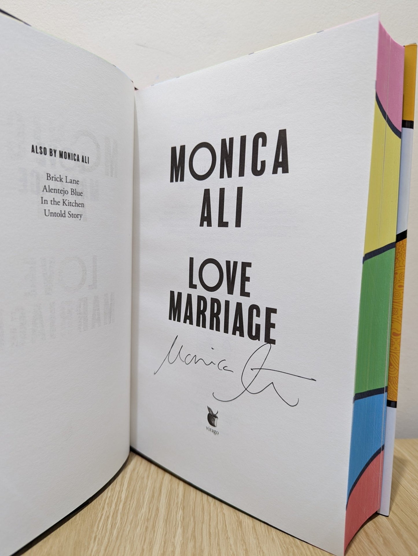Love Marriage by Monica Ali (Signed First Edition with sprayed edges) - Fialta Books