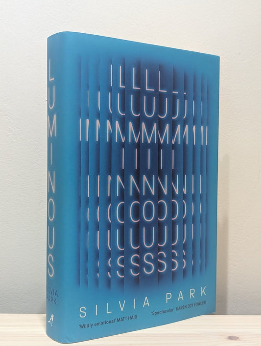 Luminous by Silvia Park (Signed First Edition) - Fialta Books