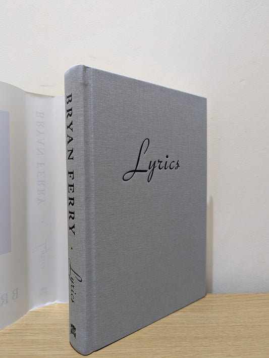 Lyrics by Bryan Ferry (Signed First Edition) - Fialta Books