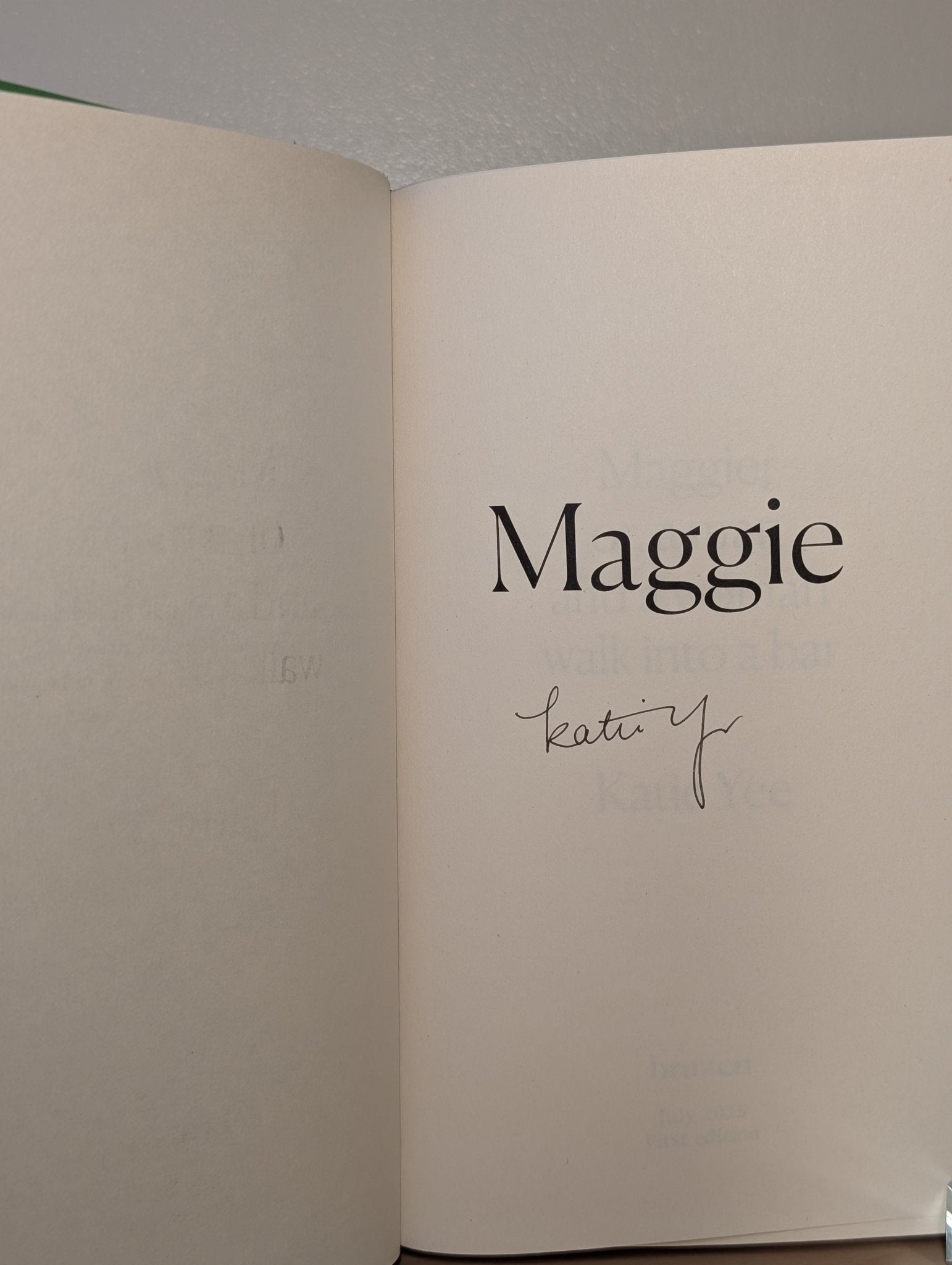 Maggie: Or, A Man and a Woman Walk into a Bar by Katie Yee (Signed First Edition) - Fialta Books