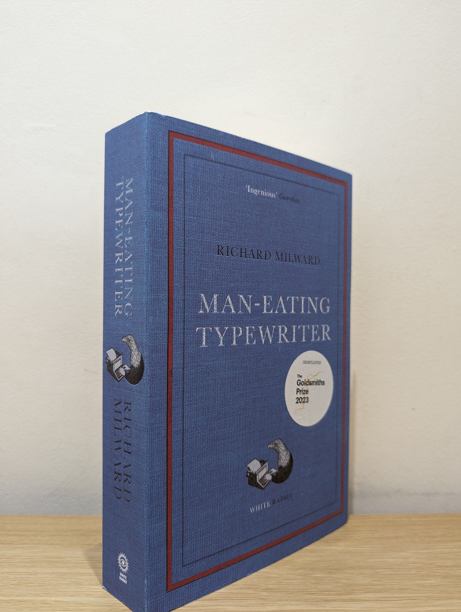 Man - Eating Typewriter by Richard Milward (Signed Lined First Edition) - Fialta Books