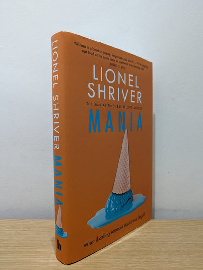 Mania by Lionel Shriver (Signed First Edition) - Fialta Books