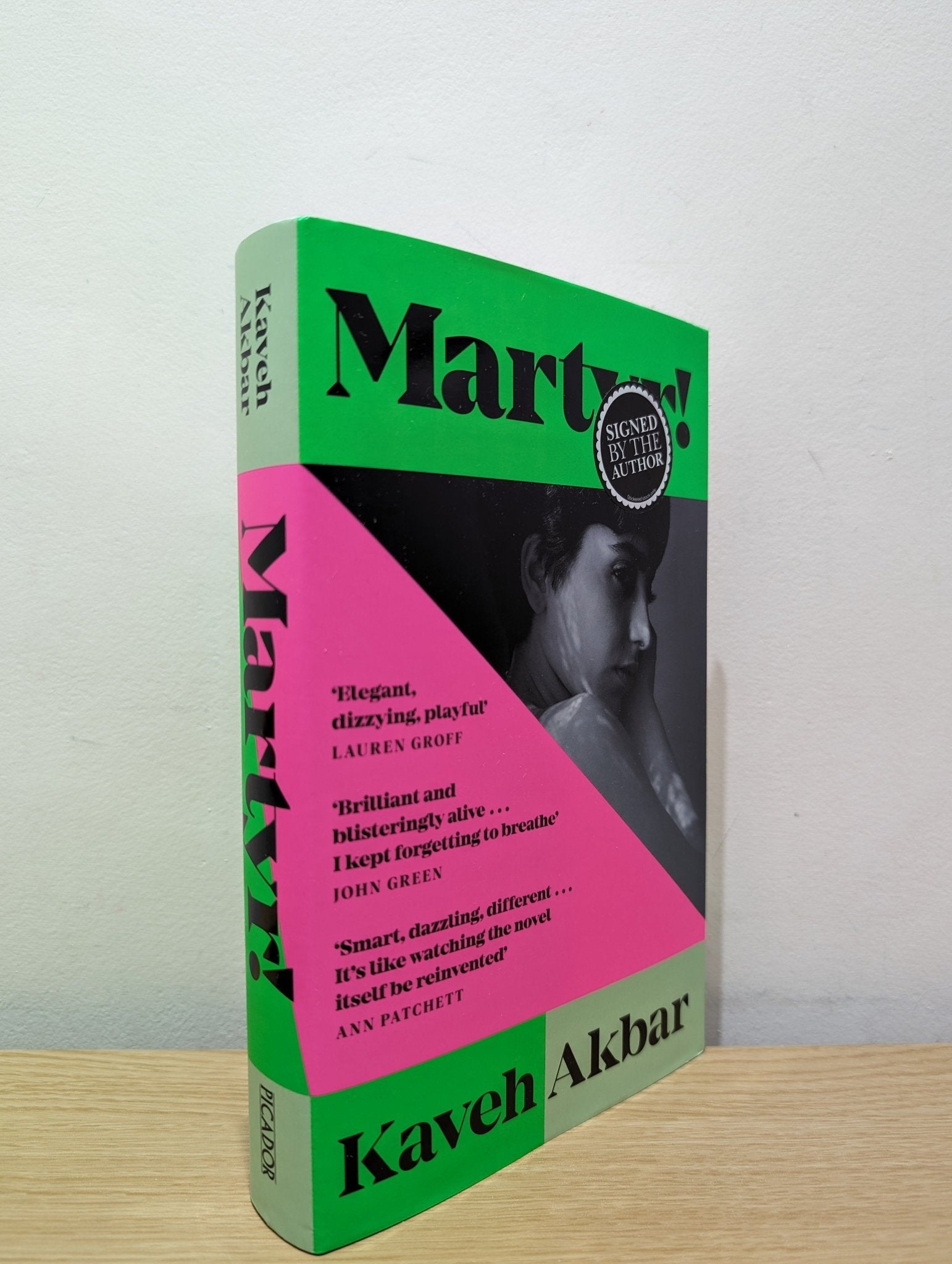Martyr! by Kaveh Akbar (Signed First Edition) - Fialta Books