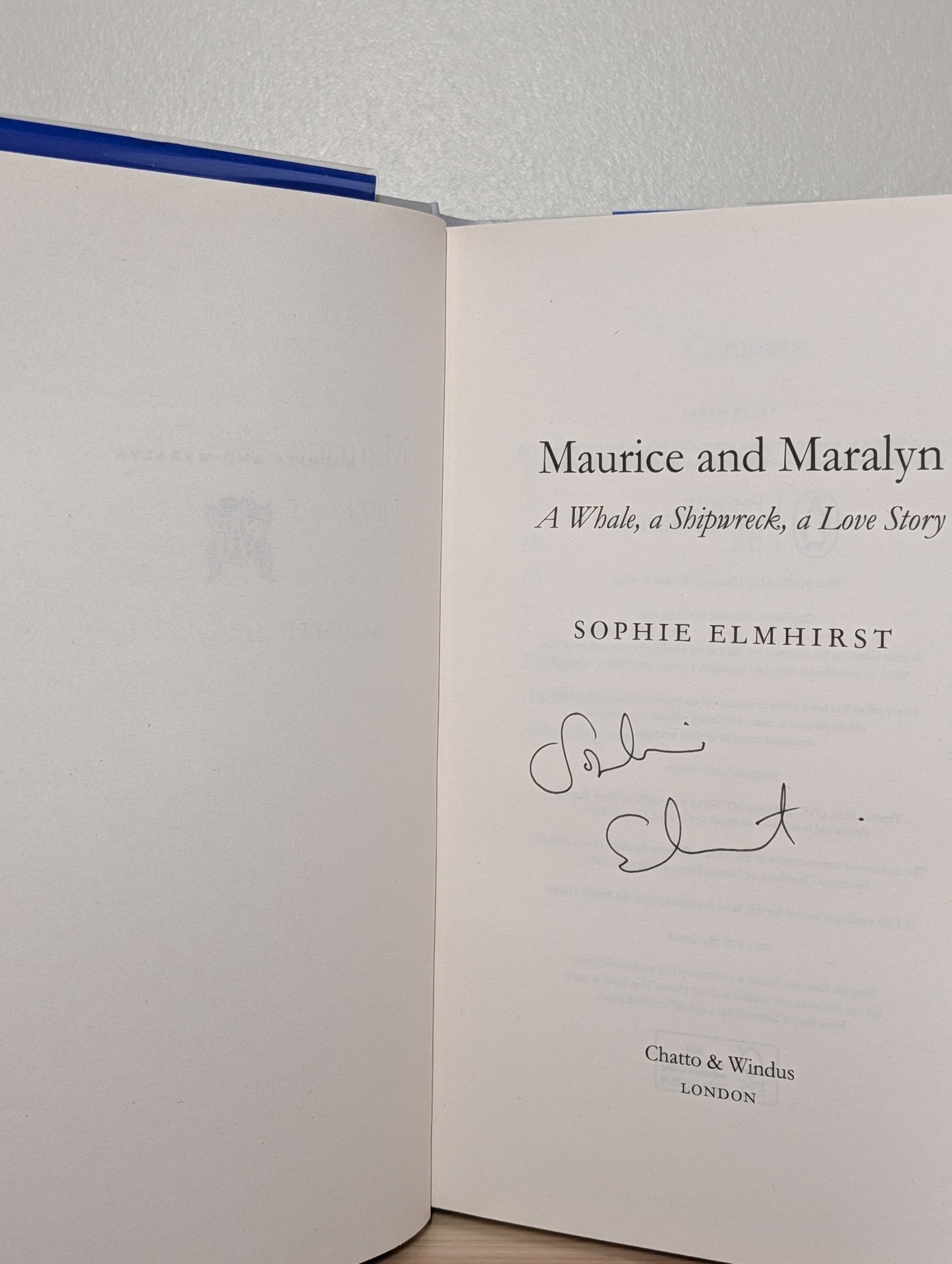 Maurice and Maralyn: A Whale, a Shipwreck, a Love Story by Sophie Elmhirst (Signed First Edition) - Fialta Books
