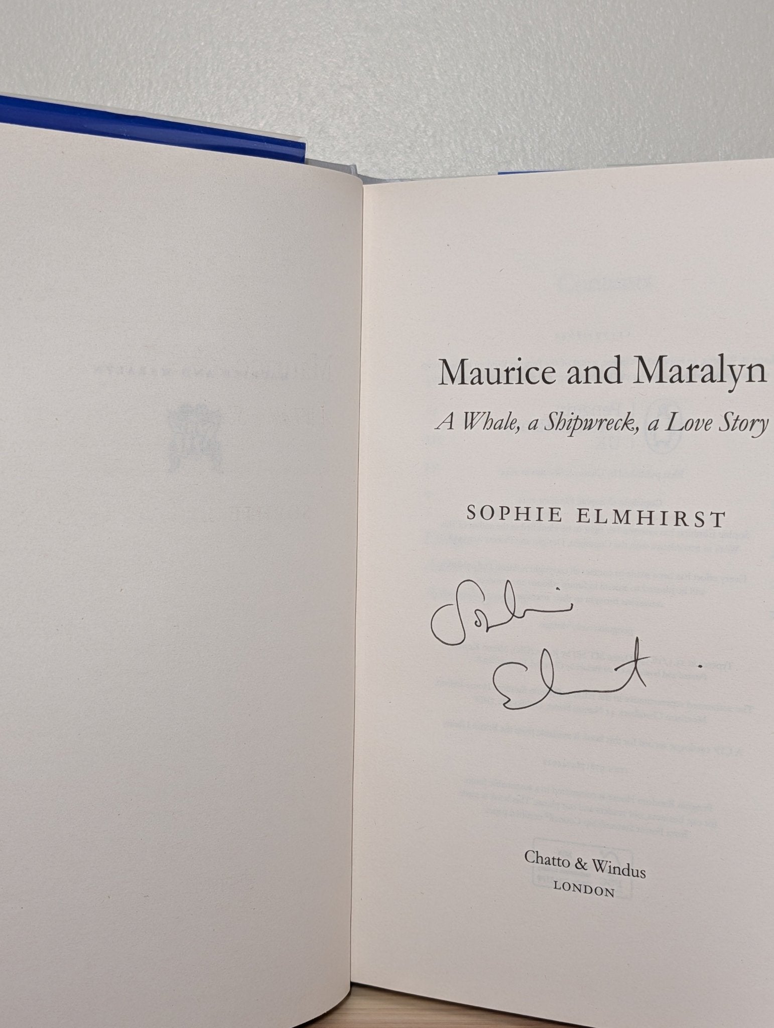 Maurice and Maralyn: A Whale, a Shipwreck, a Love Story by Sophie Elmhirst (Signed First Edition) - Fialta Books