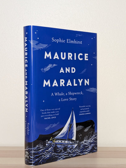 Maurice and Maralyn: A Whale, a Shipwreck, a Love Story by Sophie Elmhirst (Signed First Edition) - Fialta Books